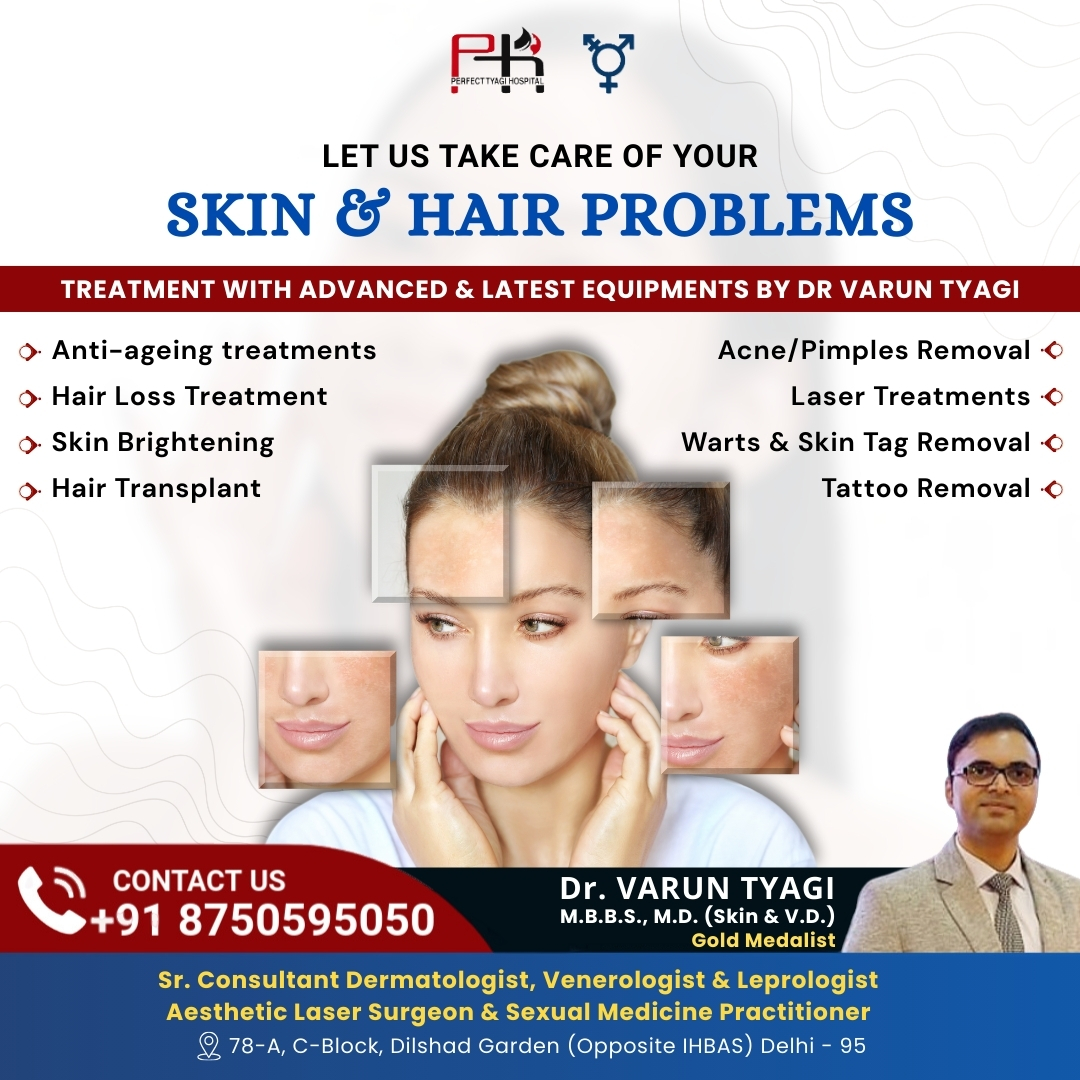 Trusted Dermatologist in Dilshad Garden Delhi for Acne, Hair Fall & Pigmentation